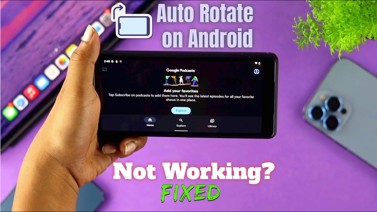 Easy Fixes for Android Auto Rotate Not Working