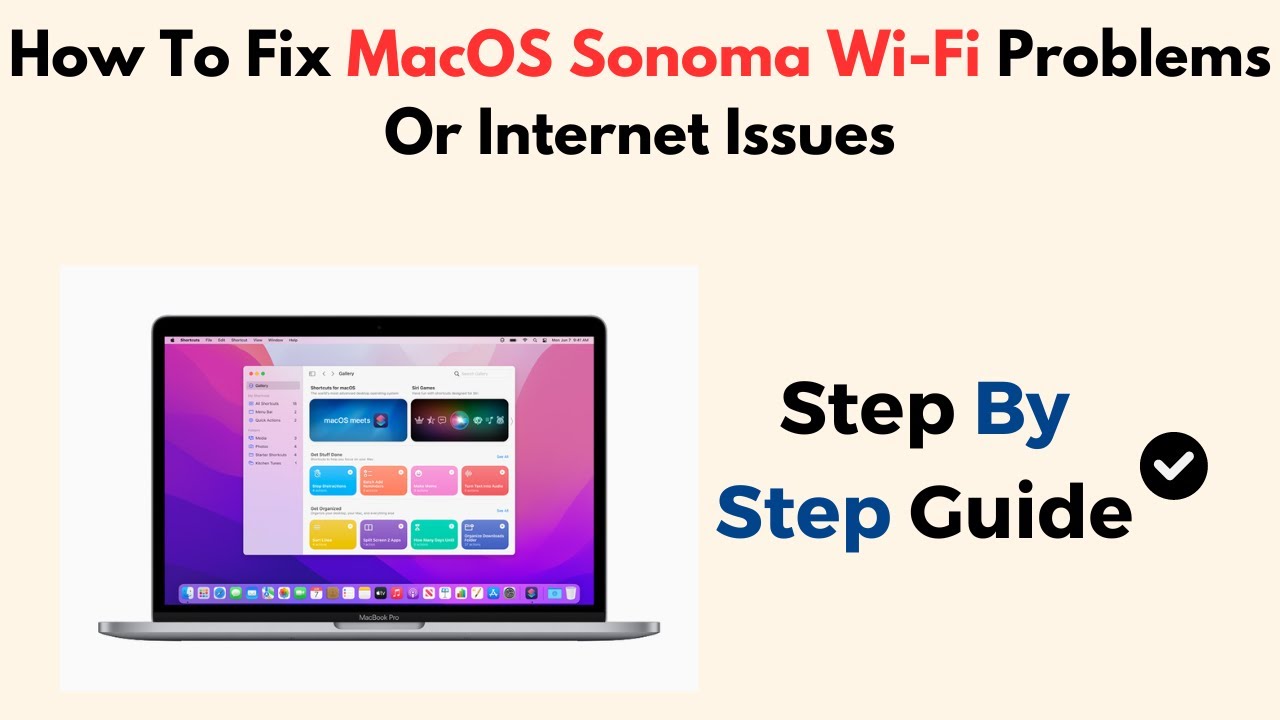 Troubleshooting macOS Sonoma WiFi Not Working： Step-by-Step Guide