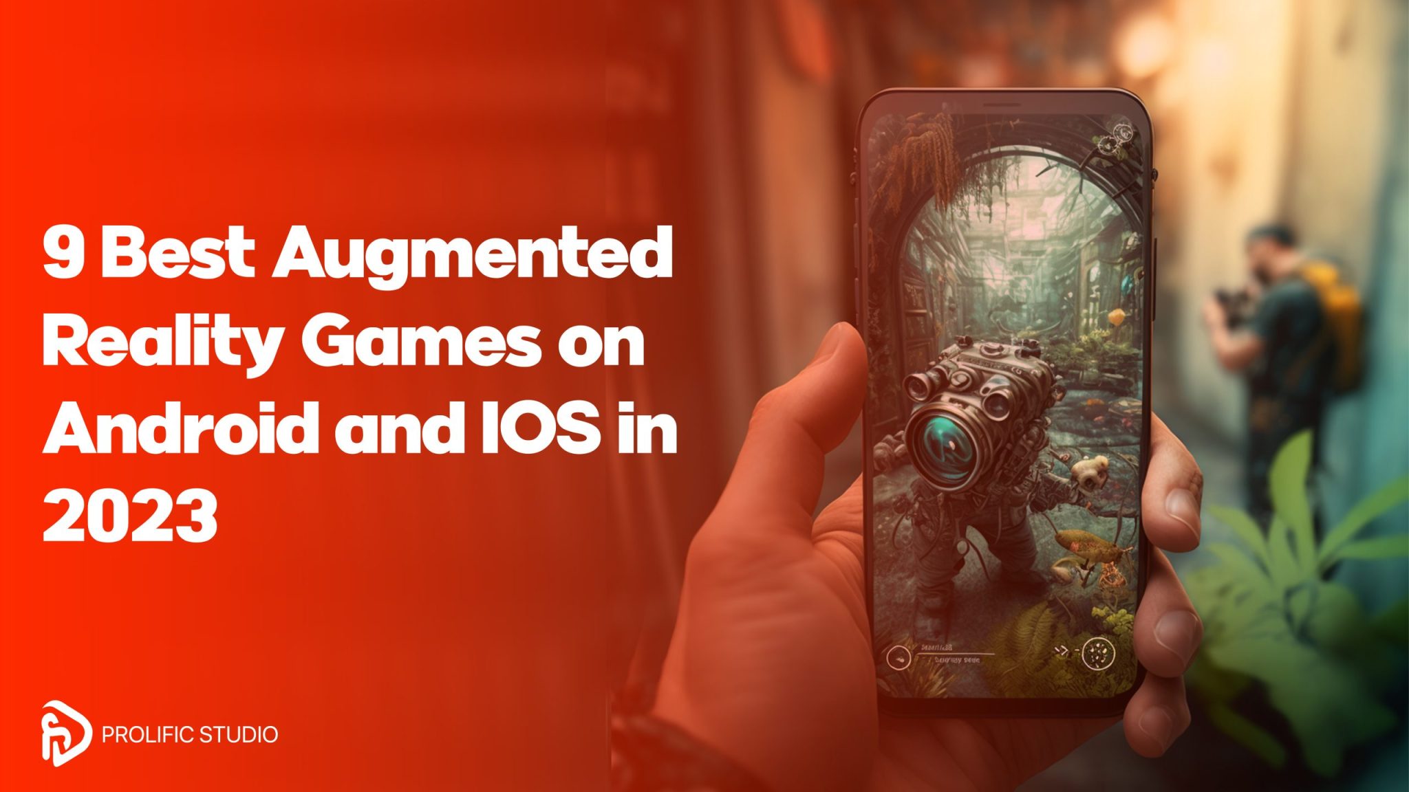 Best Augmented Games for Android: Top Picks to Try Now