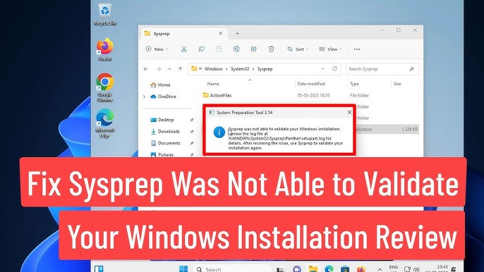 Troubleshooting Sysprep Validation Errors in Windows Installation