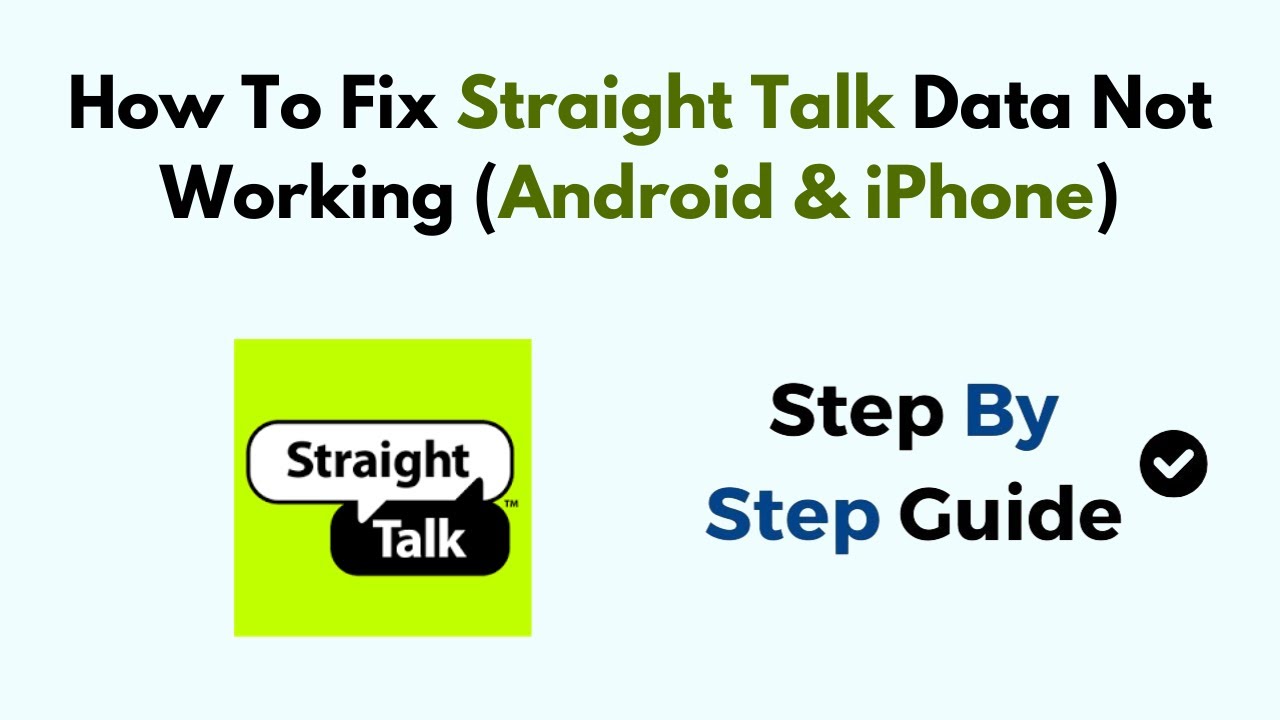 How to Fix Straight Talk Mobile Data Issues on Android Devices