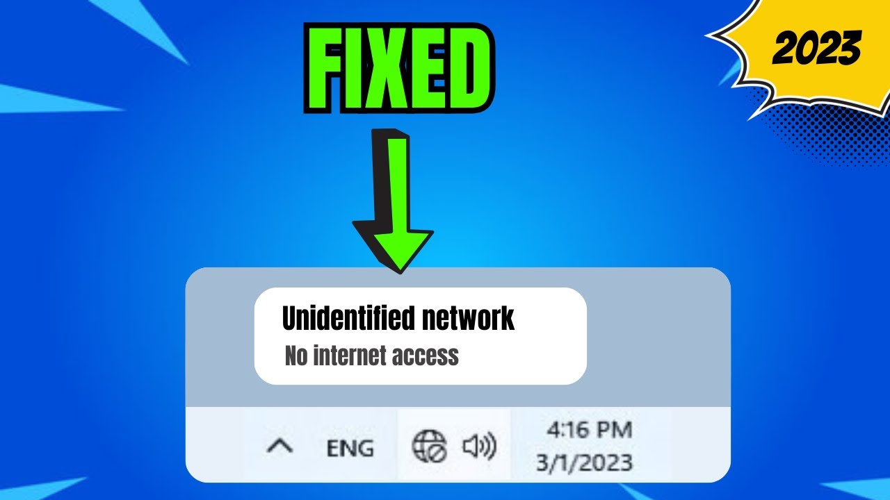 How to Fix Unidentified Network No Internet Access on Windows