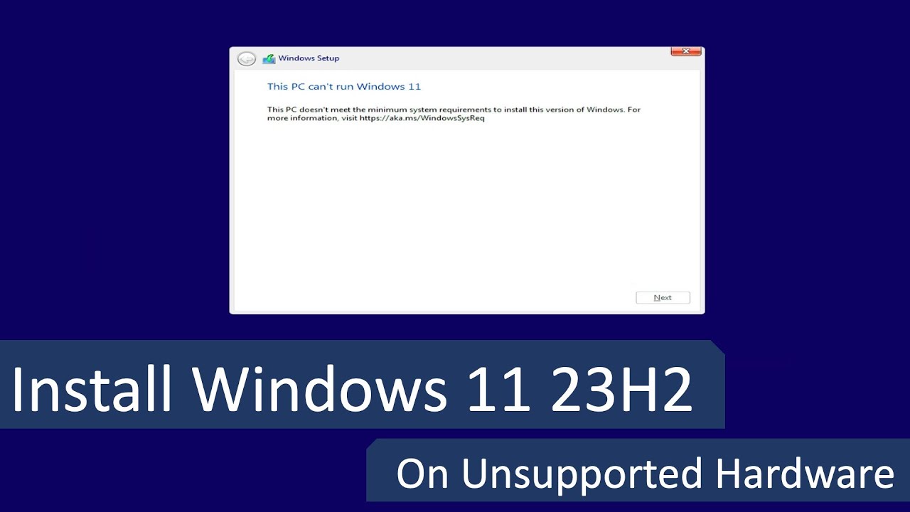 install windows 11 23h2 on unsupported hardware