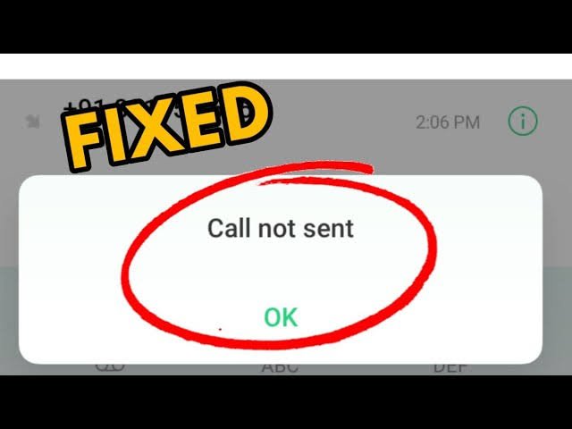 Troubleshooting Android Call Not Sent Issues: Quick Fixes