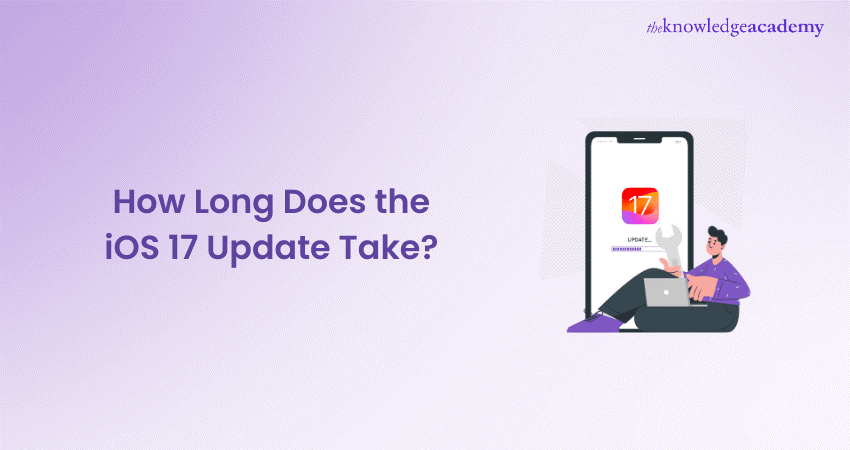 How Long Does iOS 17 Take? Here are 3 expert tips to update quickly!