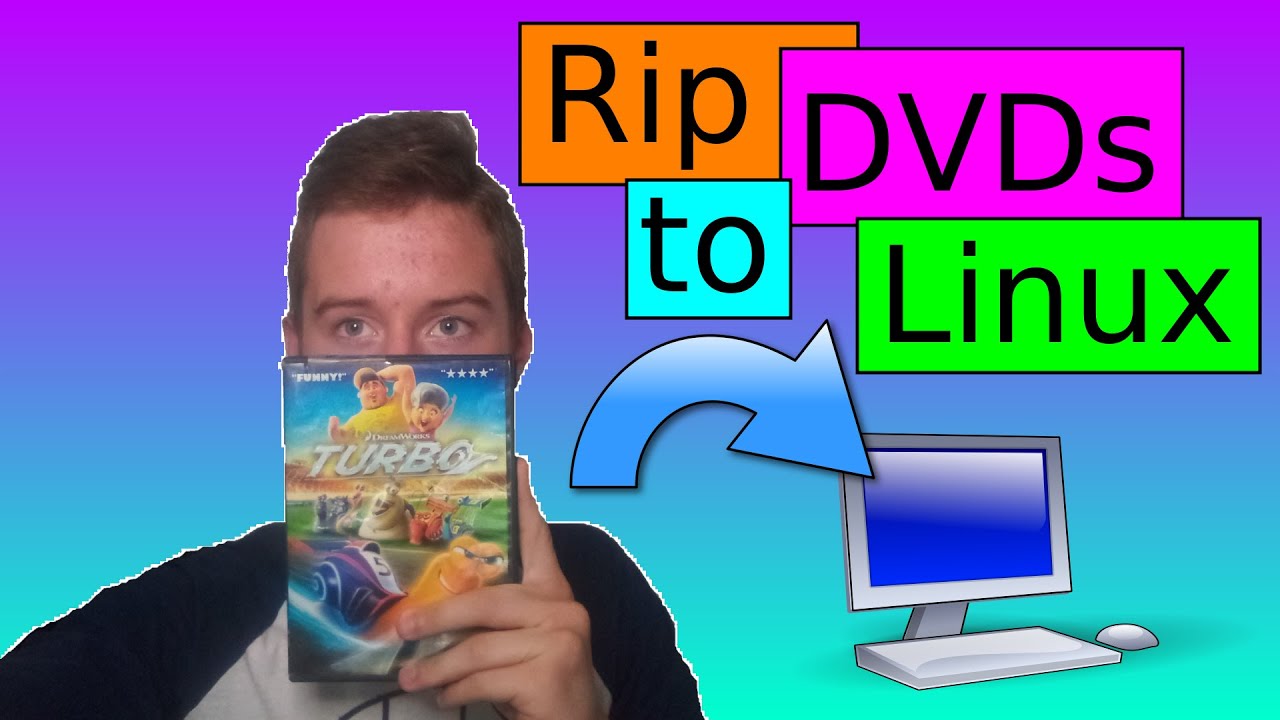 Rip and Play DVDs on Linux: Quick and Easy Methods