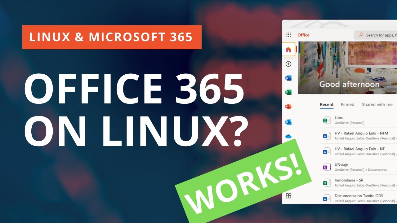 office 365 and Linux: whats the best way to use it?