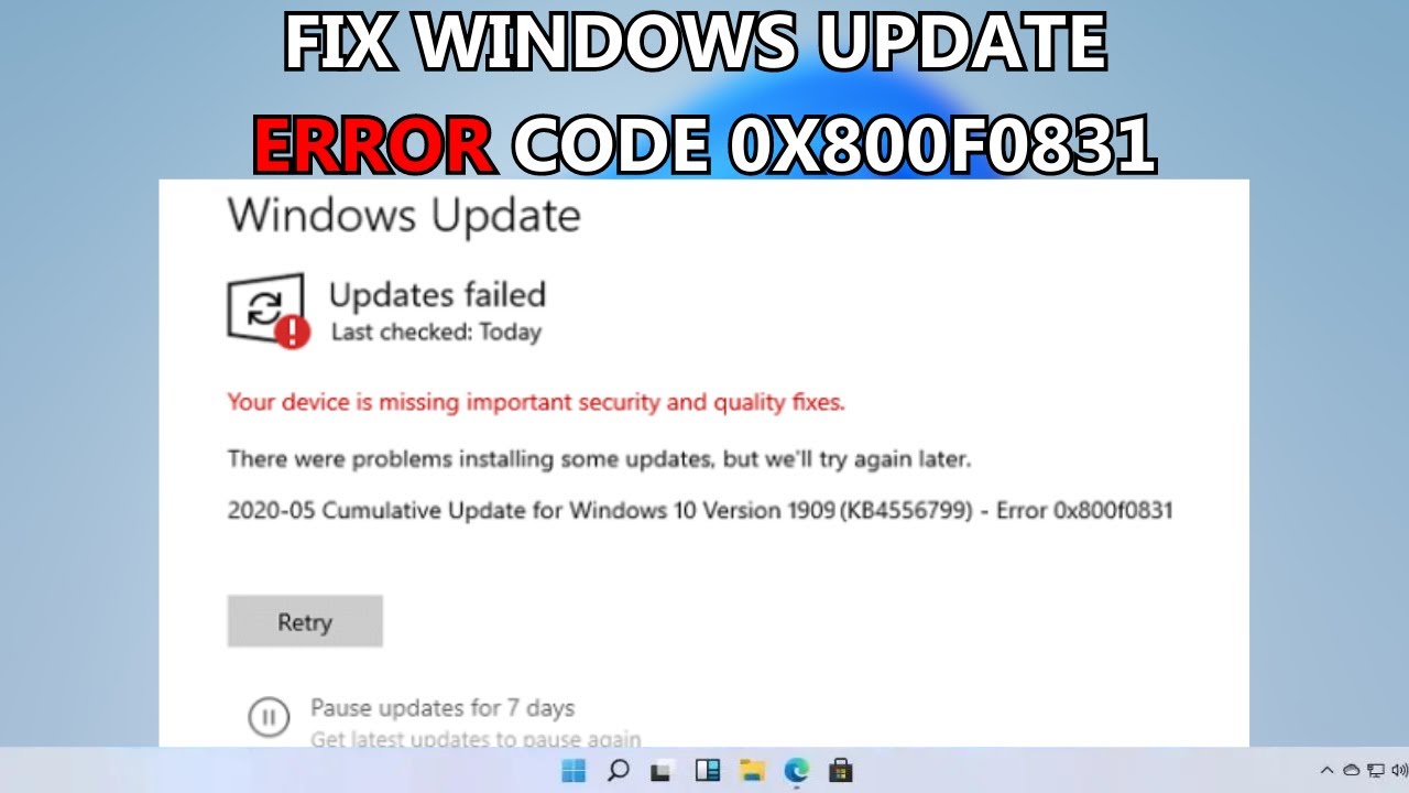 Solve Windows Update Error 0x800f0831 Now!