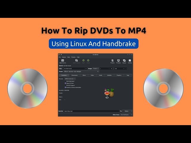 Rip and Play DVDs on Linux: Quick and Easy Methods