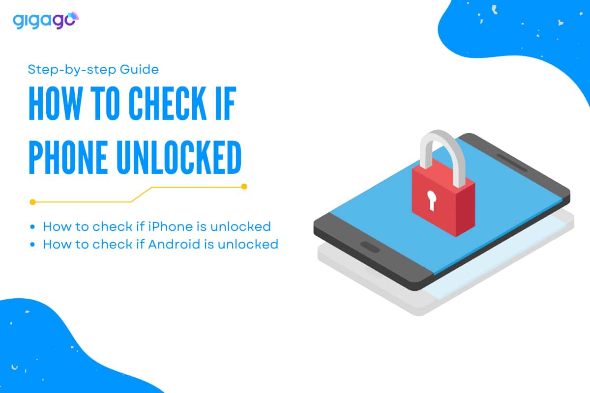 How to check if android phone is unlocked | A quick guide for everyone