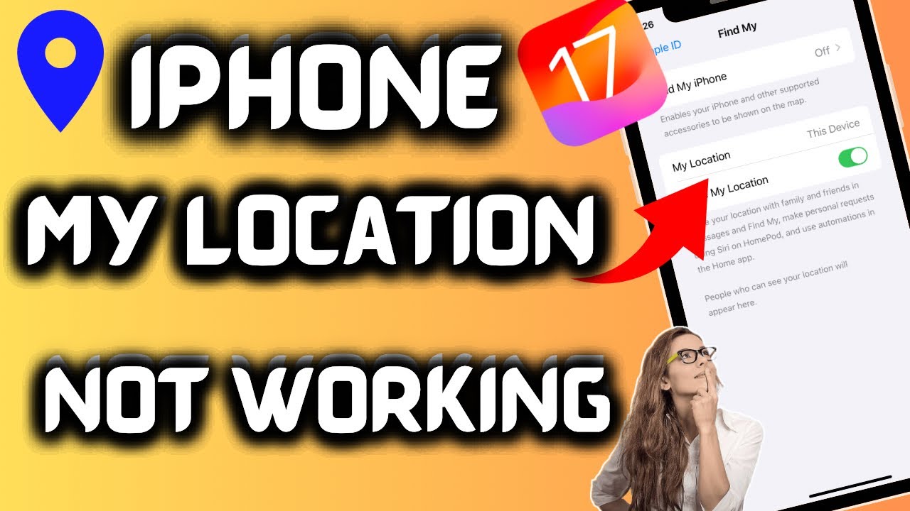 iOS 17 Location Sharing Not Working? Dont Panic, Fix It!