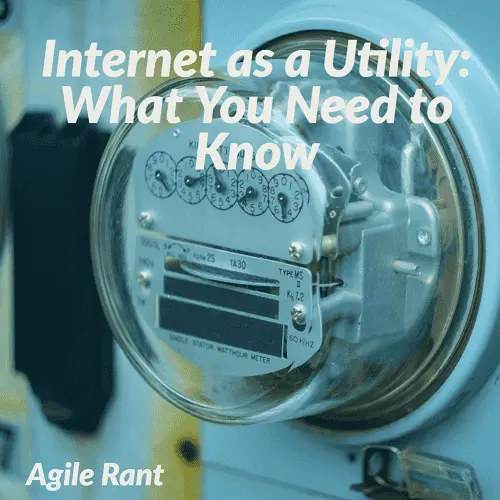 Is the Internet a Utility Like Water or Electricity? Lets Find Out!