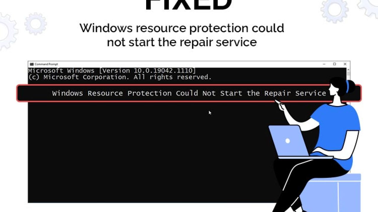 Cant Start Windows Protection Repair Service? Try These Steps!